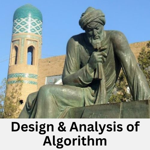 Design & Analysis of Algorithm