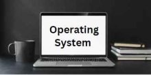 Operating System